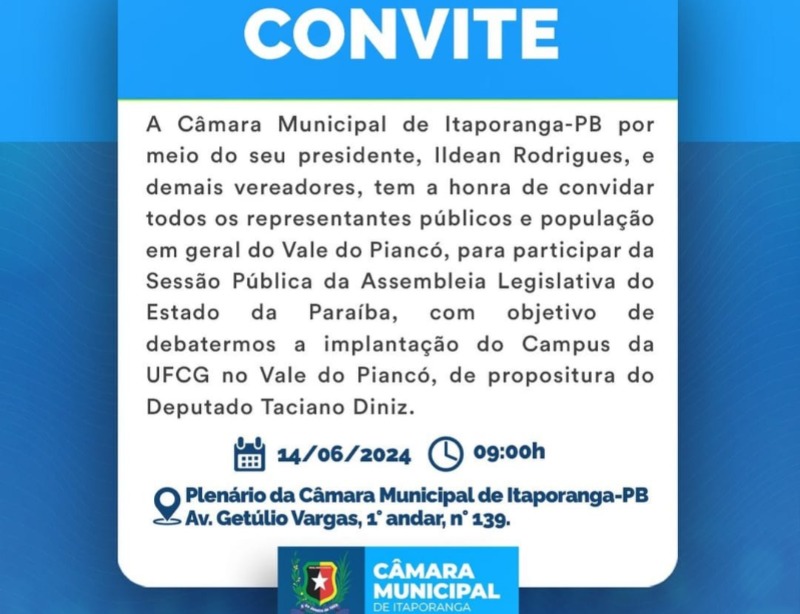 Cmara de Itaporanga receber sesso plenria da ALPB para discutir implantao do campus da UFCG no Vale do Pianc